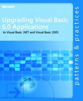 Upgrading Visual Basic 6.0 Applications to Visual Basic .NET and Visual Basic 2005