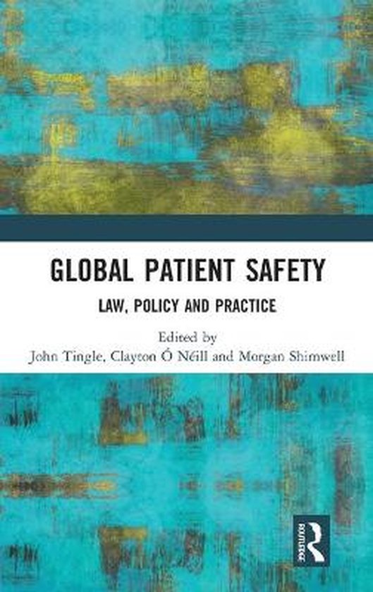 Boekomslag: Global Patient Safety, Law, Policy and Practice. Blauwe en gouden abstracte print.