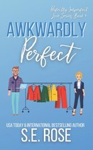 Perfectly Imperfect Love- Awkwardly Perfect