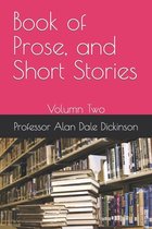 Book of Prose, and Short Stories II