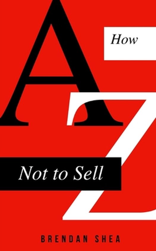 How Not to Sell