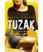 Tuzak   Dönüşüm Serisi 4. Kitap