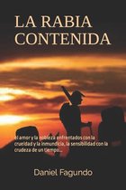 La Rabia Contenida