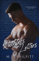 Ruthless Letters: A Dark Bully Romance