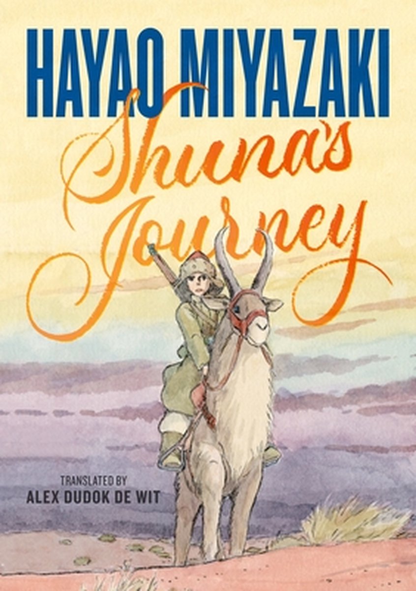 Shuna's Journey, Hayao Miyazaki, 9781250846525, Livres
