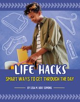 Life Hacking!- Life Hacks