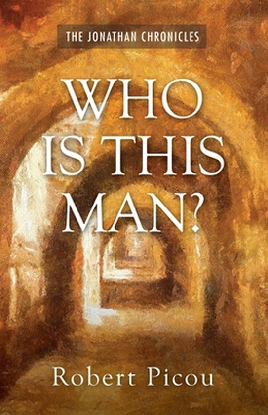 The Jonathan Chronicles- Who Is This Man?