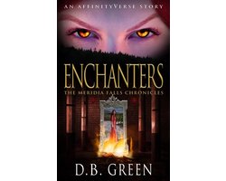 Meridia Falls Chronicles- Enchanters