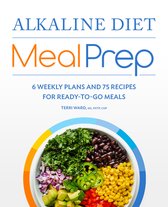Livre 'Alkaline Diet Meal Prep' avec recettes et plans de repas. Le dessus montre un bol de quinoa, haricots noirs, maïs, poivrons, oignons, jalapeños et chou frisé.