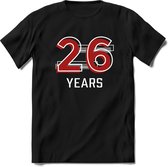 26 Years - Feest kado T-Shirt Heren / Dames - Rood / Grijs - Perfect Verjaardag Cadeau Shirt - grappige Spreuken, Zinnen en Teksten. Maat XXL