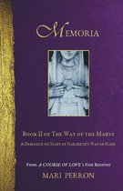 The Way of the Marys 2 - Memoria