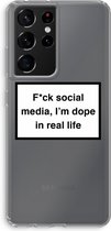 Case Company® - Samsung Galaxy S21 Ultra hoesje - I'm dope - Soft Cover Telefoonhoesje - Bescherming aan alle Kanten en Schermrand