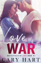 Battlefield of Love- Love War