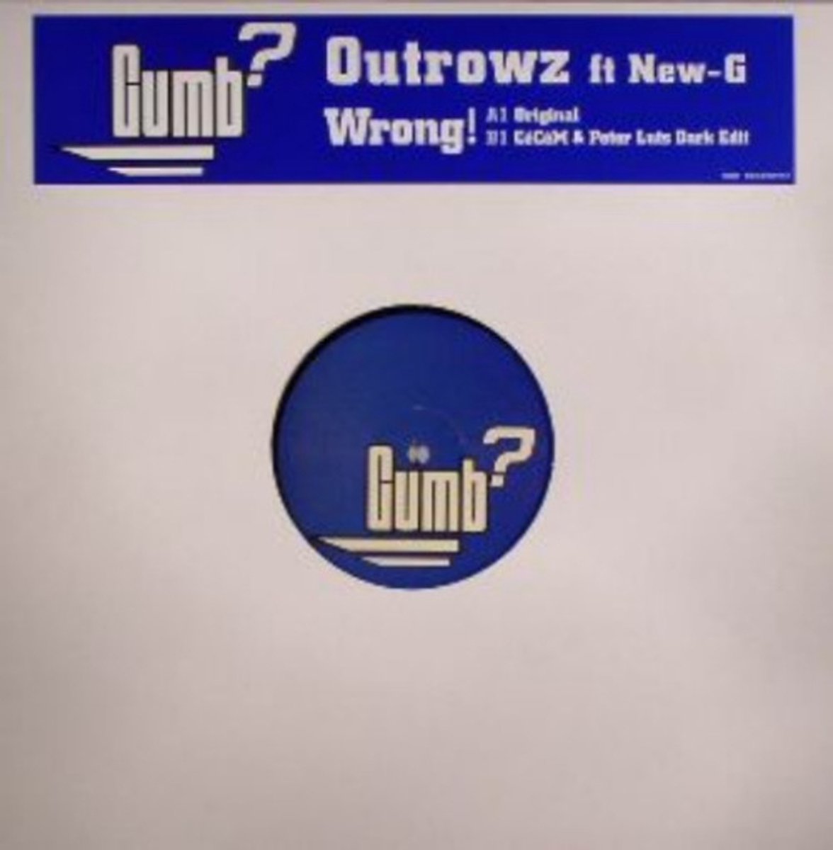 Outrowz Feat. New-g - Wrong!