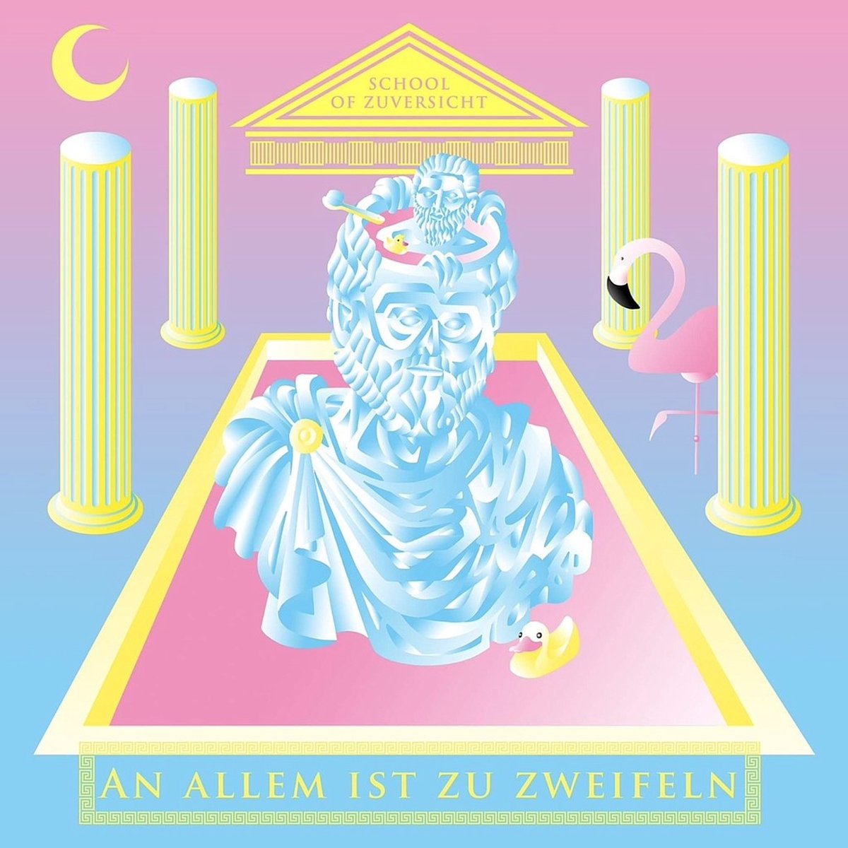 School Of Zuversicht - An Allem Ist Zu Zweifeln (LP)