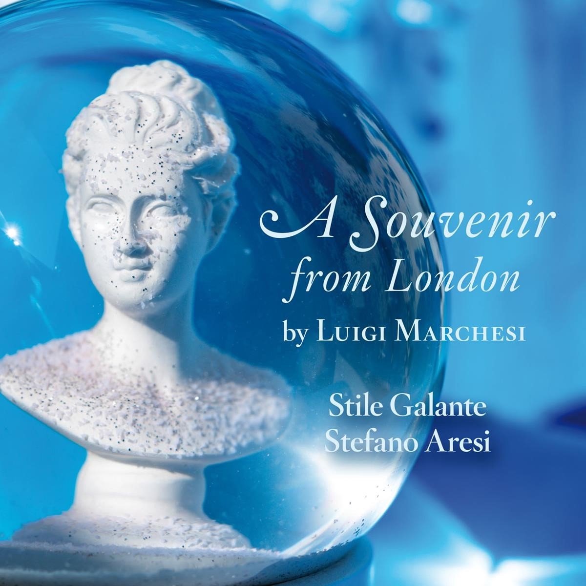 Stile Galante & Stefano Aresi - Marchesi: A Souvenir From London (CD)
