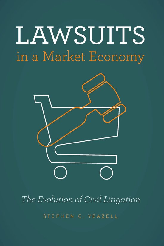 Lawsuits in a Market Economy - cover