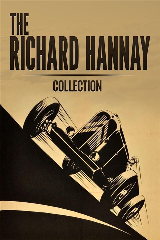 The Richard Hannay Collection: The Thirty Nine Steps, Greenm ... - cover
