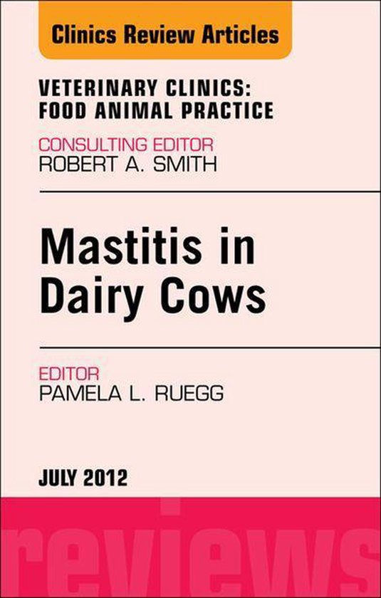 The Clinics: Veterinary Medicine Volume 28-2 - Mastitis in D ... - cover