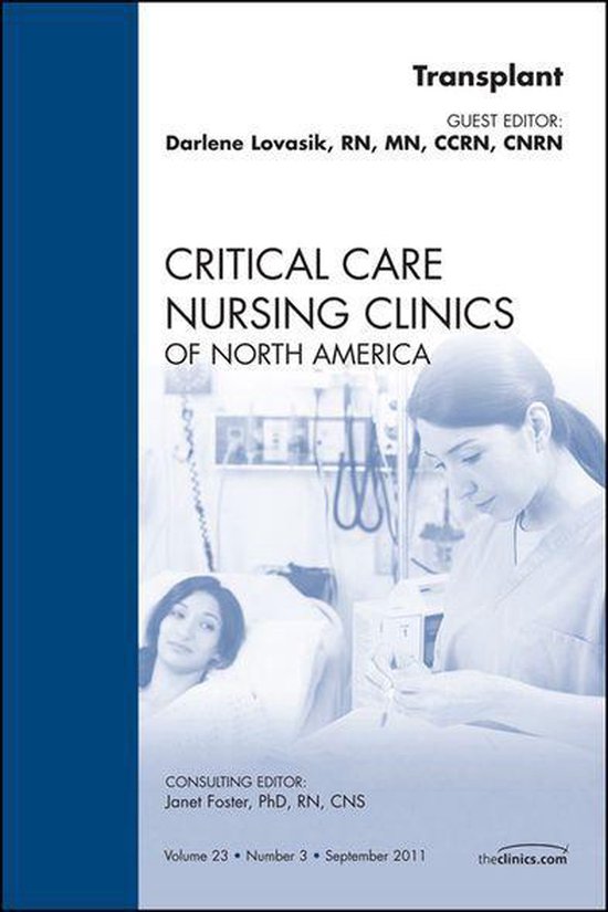 Organ Transplant, An Issue Of Critical Care Nursing Clinics  ... - cover