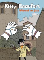 Kitty Beaufort deel 2 - Wierook en jazz