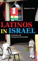 Public Cultures of the Middle East and North Africa - Latinos in Israel
