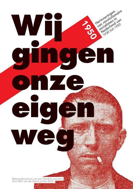 Cover van het boek 'Wij gingen onze eigen weg' van R. Blom