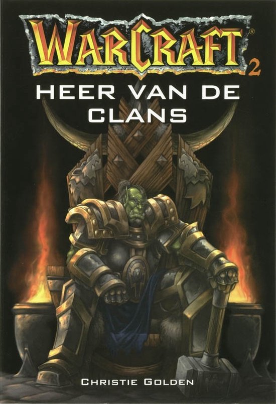 Cover van het boek 'Warcraft II Heer van de clans' van Christopher Golden