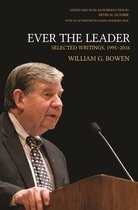 The William G. Bowen Series 133 - Ever the Leader