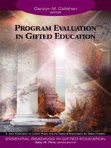 Essential Readings in Gifted Education Series - Program Evaluation in Gifted Education