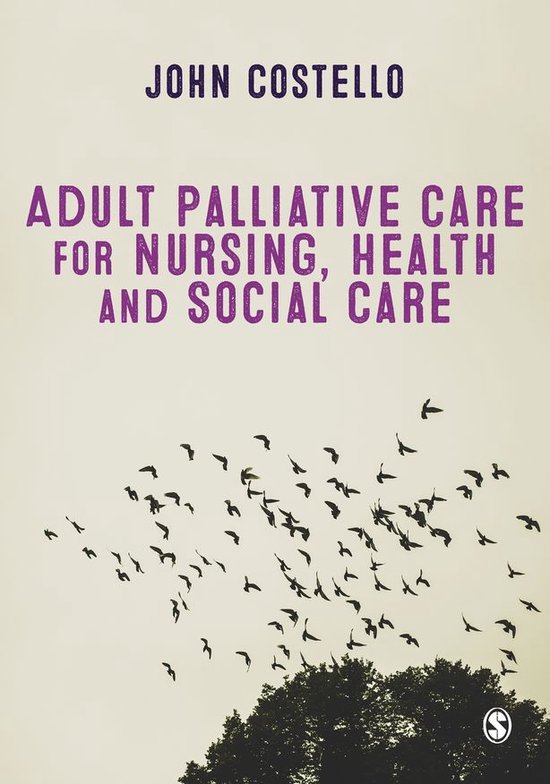 Adult Palliative Care for Nursing, Health and Social Care - cover