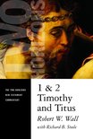 The Two Horizons New Testament Commentary - 1 and 2 Timothy and Titus