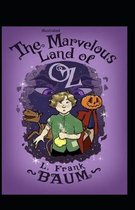 The Marvelous Land of Oz Illustrated