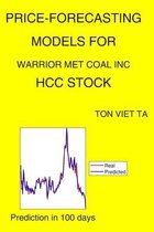 Price-Forecasting Models for Warrior Met Coal Inc HCC Stock