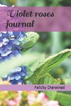 Violet roses journal
