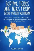 Bedtime Stories and Tales from around the World for Children