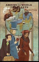 Around the World in Eighty Days Illustrated