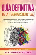 Guia Definitiva de la Terapia Conductual