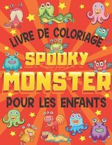 Livre De Coloriage Spooky Monster Pour Les Enfants