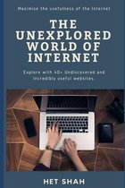 The Unexplored World of Internet