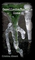 Gesellschaftsfreie Zone