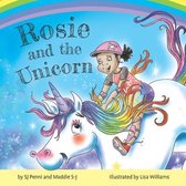 Rosie and the Unicorn- Rosie and the Unicorn