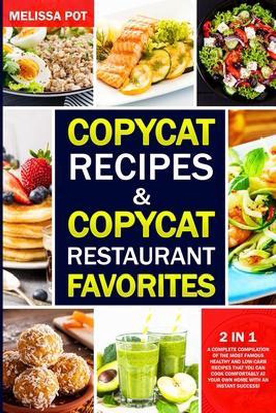 Copycat Recipes & Copycat Restaurant Favorites: 2 in 1 - cover