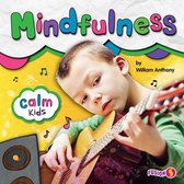 Calm Kids- Mindfulness