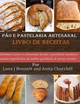 Pao e pastelaria artesanal Livro de receitas