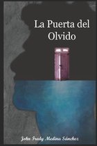 La Puerta Del Olvido