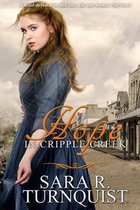 Hope in Cripple Creek