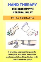 Hand Therapy in Children with Cerebral Palsy