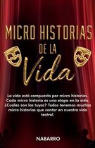 Micro Historias de la Vida