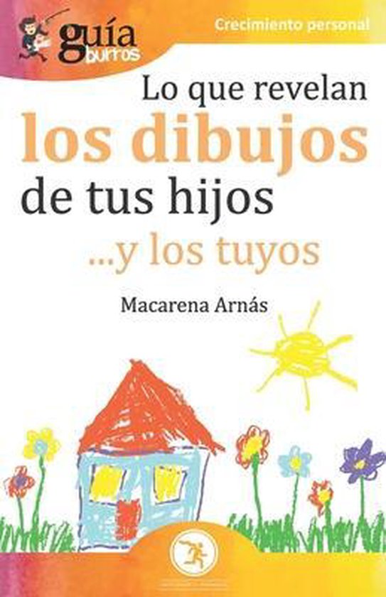 Crecimiento Personal- GuíaBurros Lo que revelan los dibujos ... - cover